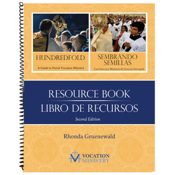 Hundredfold & Sembrando Semillas Bilingual Resource Book: Second Edition
