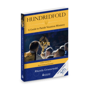 3rd Edition Hundredfold: A Guide to Parish Vocation Ministry