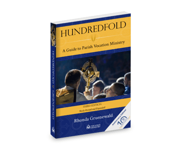 3rd Edition Hundredfold: A Guide to Parish Vocation Ministry